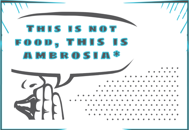 This is not food, this is ambrosia